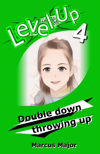Band 4 in Englisch: Double down throwing up – vollständig übersetzt!